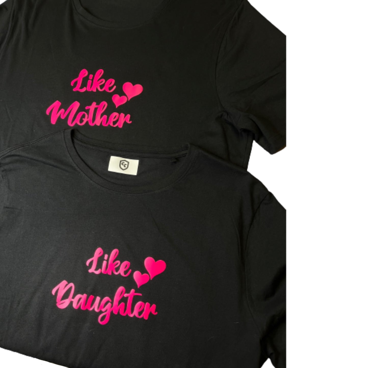 LIKE MOTHER LIKE DAUGHTER TSHIRT