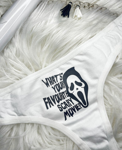 WHATS YOUR FAVOURITE SCARY MOVIE PANTIES