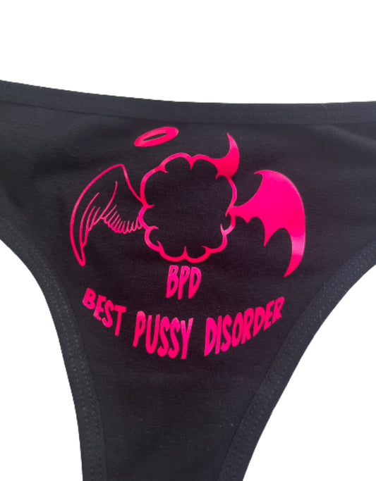BPD BEST PUSSY DISORDER PANTIES