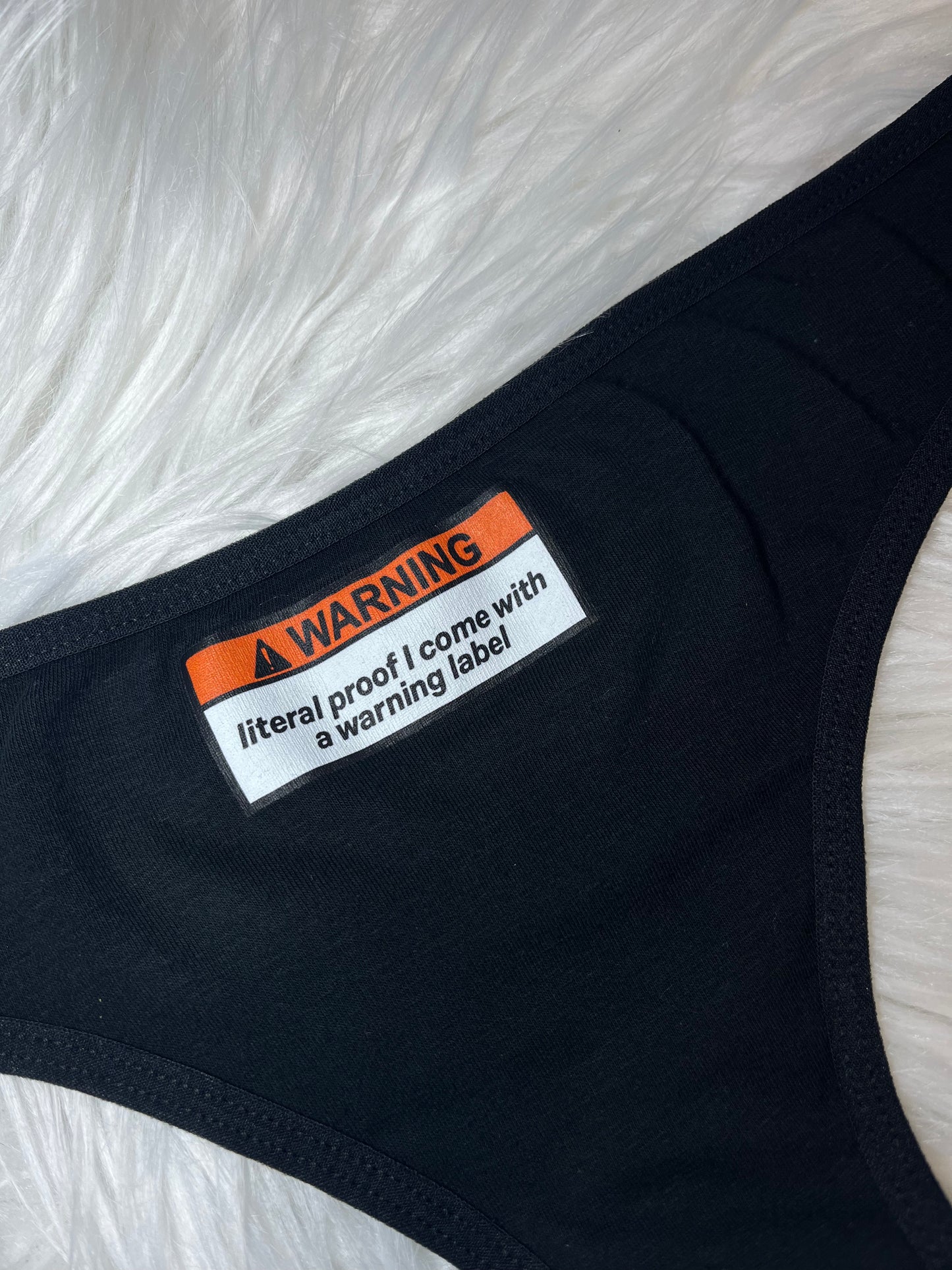 WARNING LABEL PANTIES